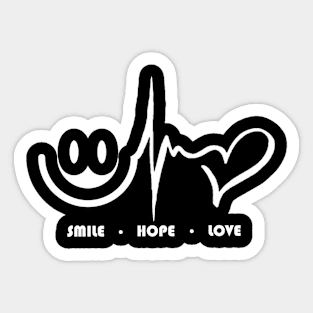 Smile. Love. Hope. Sticker